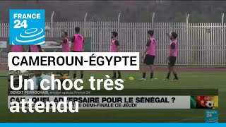 CAN2022  CamerounÉgypte un choc très attendu • FRANCE 24 [upl. by Ijan]