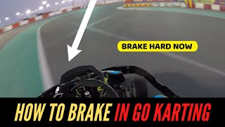 HOW TO BRAKE in GO KARTING  TUTORIAL KARTING TIPS [upl. by Pammi]