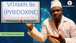 Vitamin B6 Pyridoxine characteristics functions deficiency toxicity and therapeutic uses [upl. by Gile]