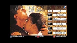 Dil Se Audio Jukebox  Shahrukh khan Manisha Koirala  SRK [upl. by Peyter]