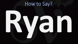 How to Pronounce Ryan CORRECTLY [upl. by Innoc]