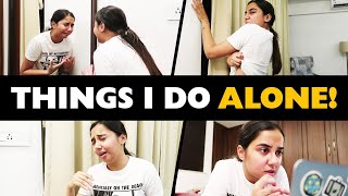 Things I Do When I Am Alone In My Room  MostlySane [upl. by Nila]