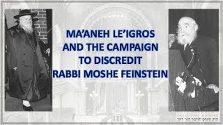 THE CAMPAIGN TO DISCREDIT RABBI MOSHE FEINSTEIN [upl. by Enilrac]