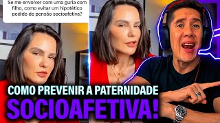 Como Se Prevenir Da Paternidade Socioafetiva E Pensão Socioafetiva [upl. by Cari]