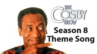 The Cosby Show Theme Song Season 8 [upl. by Himelman]