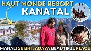 Manali se Bhi Jadaya Beautiful Place KANATAL  Best Budget Friendly Resort in Kanatal [upl. by Aisela]