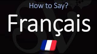 How to Pronounce Français CORRECTLY French Pronunciation [upl. by Anaiviv]