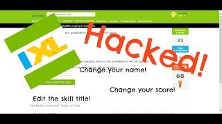 Hacking IXL  Hacking IXL free and easy Change your score Part 1 [upl. by Ettennad]