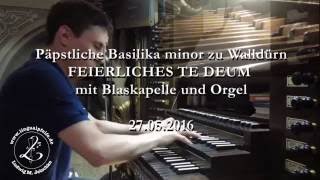 Großer Gott wir loben dich  Walldürn 2016 Blaskapelle Orgel und Altarschellen mit Text [upl. by Airalav]