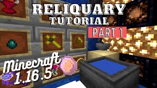 Reliquary v13 Tutorial  Minecraft 1165 PART 1 [upl. by Bosson]