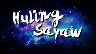 Kamikazee  Huling Sayaw  Official Lyric Video [upl. by Nauwaj]